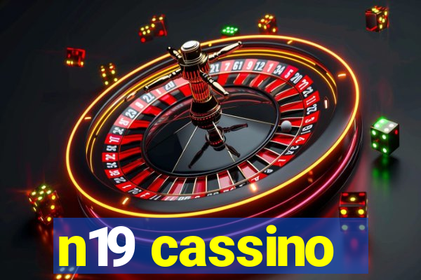 n19 cassino